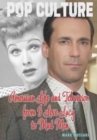 Image for American Life and Television from I Love Lucy to Mad Men
