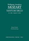 Image for Tantum ergo, K.142 / Anh.C 3.04 : Vocal score