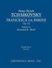 Image for Francesca da Rimini, Op.32 : Study score