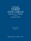 Image for Don Carlos, Ballet de la Reine : Study score