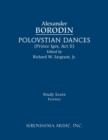 Image for Polovtsian Dances : Study score