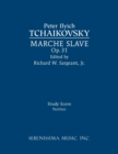 Image for Marche Slave, Op.31 : Study score