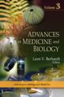 Image for Advances in Medicine &amp; Biology : Volume 3