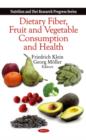 Image for Dietary fiber, fruit and vegetable consumption, and health