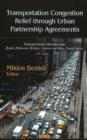 Image for Transportation Congestion Relief Through Urban Partnership Agreements