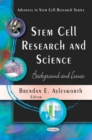 Image for Stem cell research and science  : background and issues