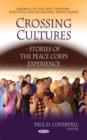 Image for Crossing cultures  : stories of the Peace Corps experience