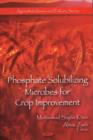 Image for Phosphate Solubilizing Microbes for Crop Improvement