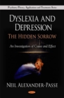 Image for Dyslexia and depression  : the hidden sorrow