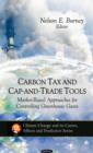 Image for Carbon tax and cap-and-trade tools  : market-based approaches for controlling greenhouse gases