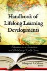 Image for Handbook of lifelong learning developments