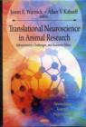 Image for Translational neuroscience and its advancement of animal research ethics