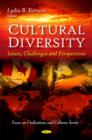 Image for Cultural diversity  : issues, challenges, and perspectives