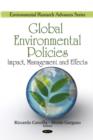 Image for Global environmental policies  : impact, management &amp; effects