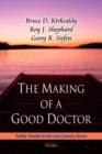 Image for Making of a Good Doctor