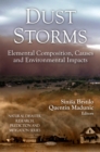 Image for Dust storms  : elemental composition, causes and environmental impacts