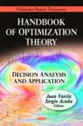 Image for Handbook of optimization theory  : decision analysis &amp; application