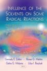 Image for Influence of the Solvents on Some Radical Reactions