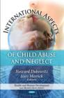 Image for International aspects of child abuse and neglect
