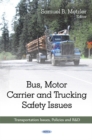 Image for Bus, Motor Carrier &amp; Trucking Safety Issues
