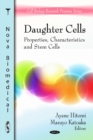 Image for Daughter cells  : properties, characteristics, and stem cells