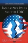 Image for Insolvency Issues &amp; the FDIC