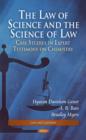 Image for The law of science and the science of law  : cases in forensic science