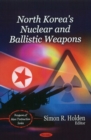 Image for North Korea&#39;s nuclear and ballistic weapons