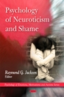 Image for Psychology of Neuroticism &amp; Shame