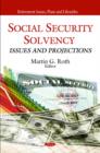 Image for Social Security Solvency : Issues &amp; Projections