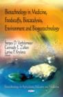 Image for Biotechnology in Medicine, Foodstuffs, Biocatalysis, Environment &amp; Biogeotechnology