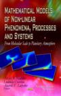 Image for Mathematical Models of Non-linear Phenomena, Processes &amp; Systems