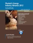 Image for Plunkett&#39;s Energy Industry Almanac 2012 : Energy Industry Market Research, Statistics, Trends &amp; Leading Companies