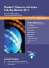 Image for Plunkett&#39;s Telecommunications Industry Almanac 2013 : Telecommunications Industry Market Research, Statistics, Trends &amp; Leading Companies