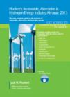 Image for Plunkett&#39;s Renewable, Alternative &amp; Hydrogen Energy Industry Almanac 2013 : Renewable, Alternative &amp; Hydrogen Energy Industry Market Research, Statistics, Trends &amp; Leading Companies