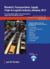 Image for Plunkett&#39;s Transportation, Supply Chain &amp; Logistics Industry Almanac 2013 : Transportation, Supply Chain &amp; Logistics Industry Market Research, Statistics, Trends &amp; Leading Companies