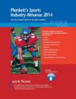Image for Plunkett&#39;s Sports Industry Almanac 2014 : Sports Industry Market Research, Statistics, Trends &amp; Leading Companies