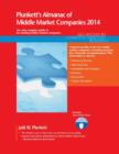 Image for Plunkett&#39;s Almanac of Middle Market Companies 2014 : Middle Market Industry Market Research, Statistics, Trends &amp; Leading Companies
