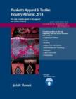 Image for Plunkett&#39;s Apparel &amp; Textiles Industry Almanac 2014 : Apparel &amp; Textiles Industry Market Research, Statistics, Trends &amp; Leading Companies