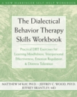 Image for Dialectical Behavior Therapy Skills Workbook