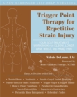 Image for Trigger Point Therapy for Repetitive Strain Injury