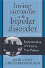 Image for Loving someone with bipolar disorder  : understanding and helping your partner