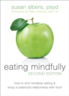 Image for Eating Mindfully, Second Edition