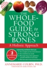 Image for Whole-Food Guide to Strong Bones