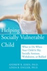 Image for Helping Your Socially Vulnerable Child