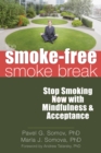 Image for Smoke-Free Smoke Break