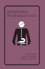 Image for Introduction to Behavioral Pharmacology