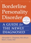 Image for Borderline personality disorder  : a guide for the newly diagnosed