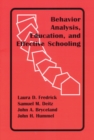 Image for Behavior Analysis, Education, and Effective Schooling