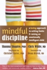 Image for Mindful discipline  : a loving approach to setting limits and raising an emotionally intelligent child